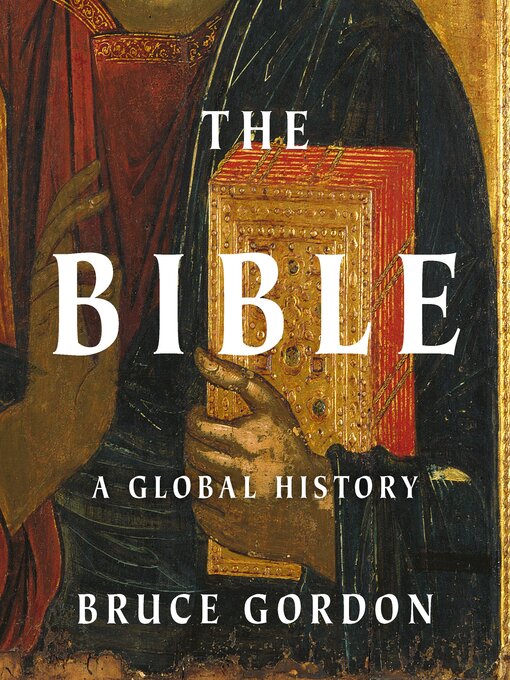 Title details for The Bible by Bruce Gordon - Available